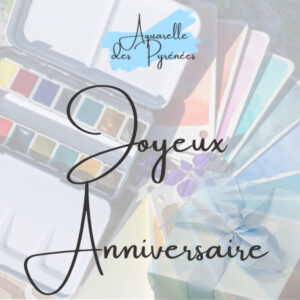 Bon cadeau Aquarelle des Pyrénées anniv